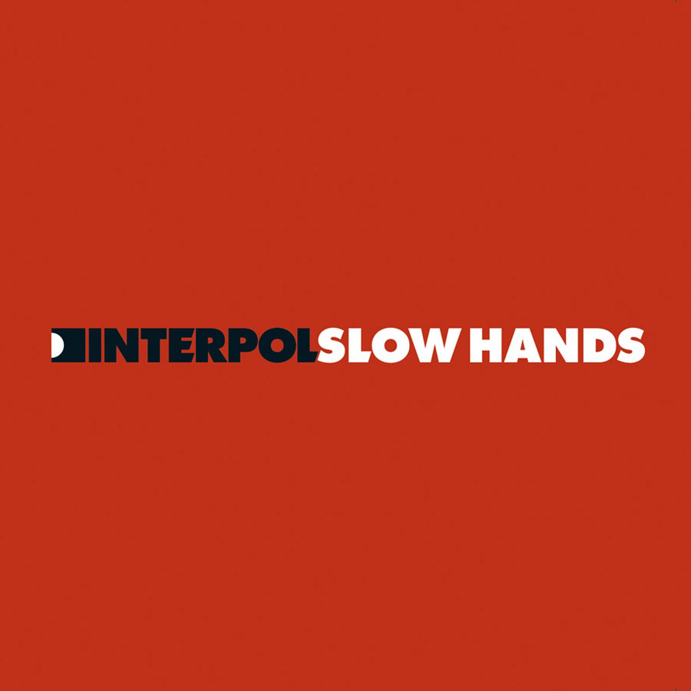 Slow Hands专辑