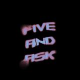 Five And Ask!