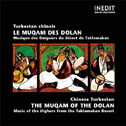 The Muqam Of The Dolan专辑