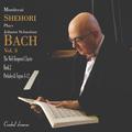 Mordecai Shehori Plays J.S. Bach, Vol. 3