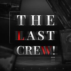 The Last Crew！ (最后的厂牌 2021 Cypher)（翻自 X）