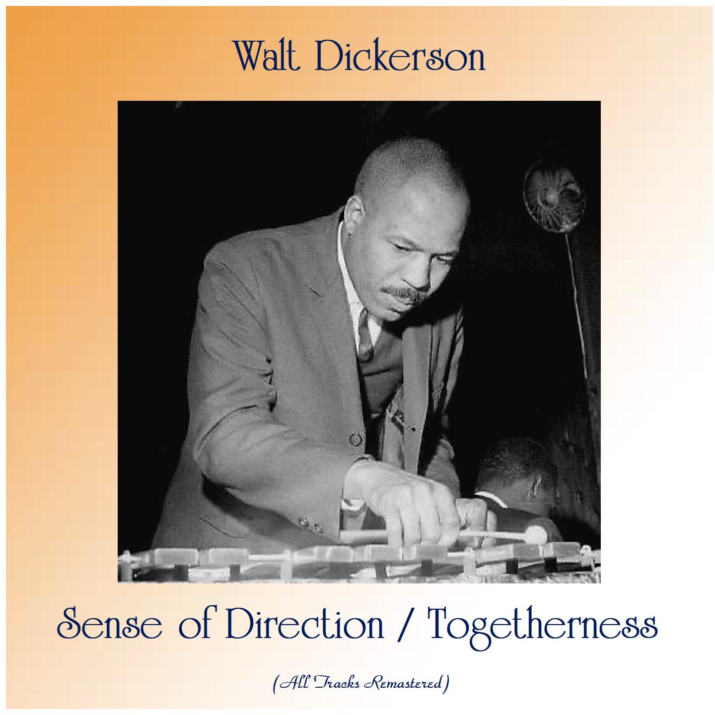Sense of Direction / Togetherness (All Tracks Remastered)