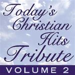Today's Christian Hits Tribute 2专辑