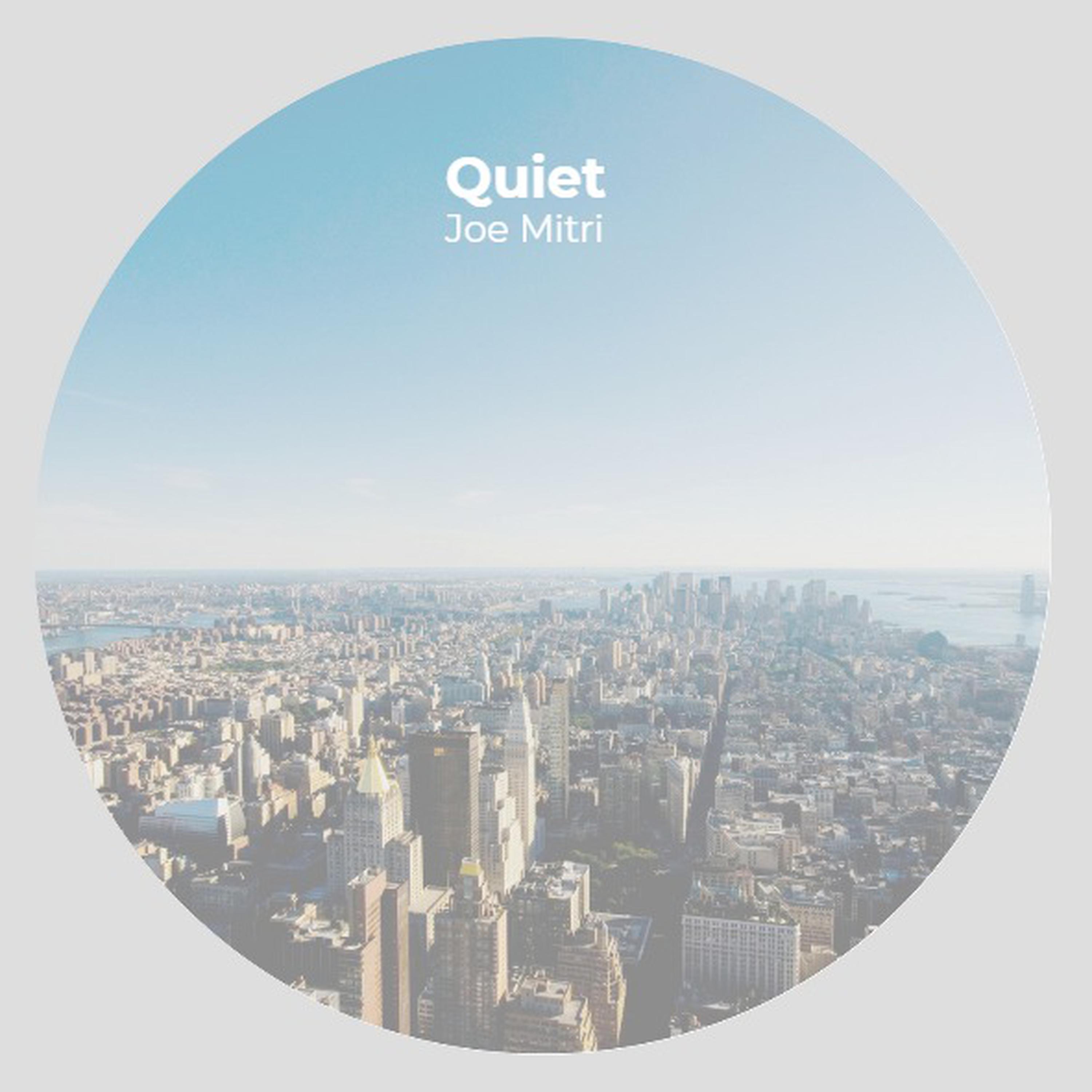 Quiet
