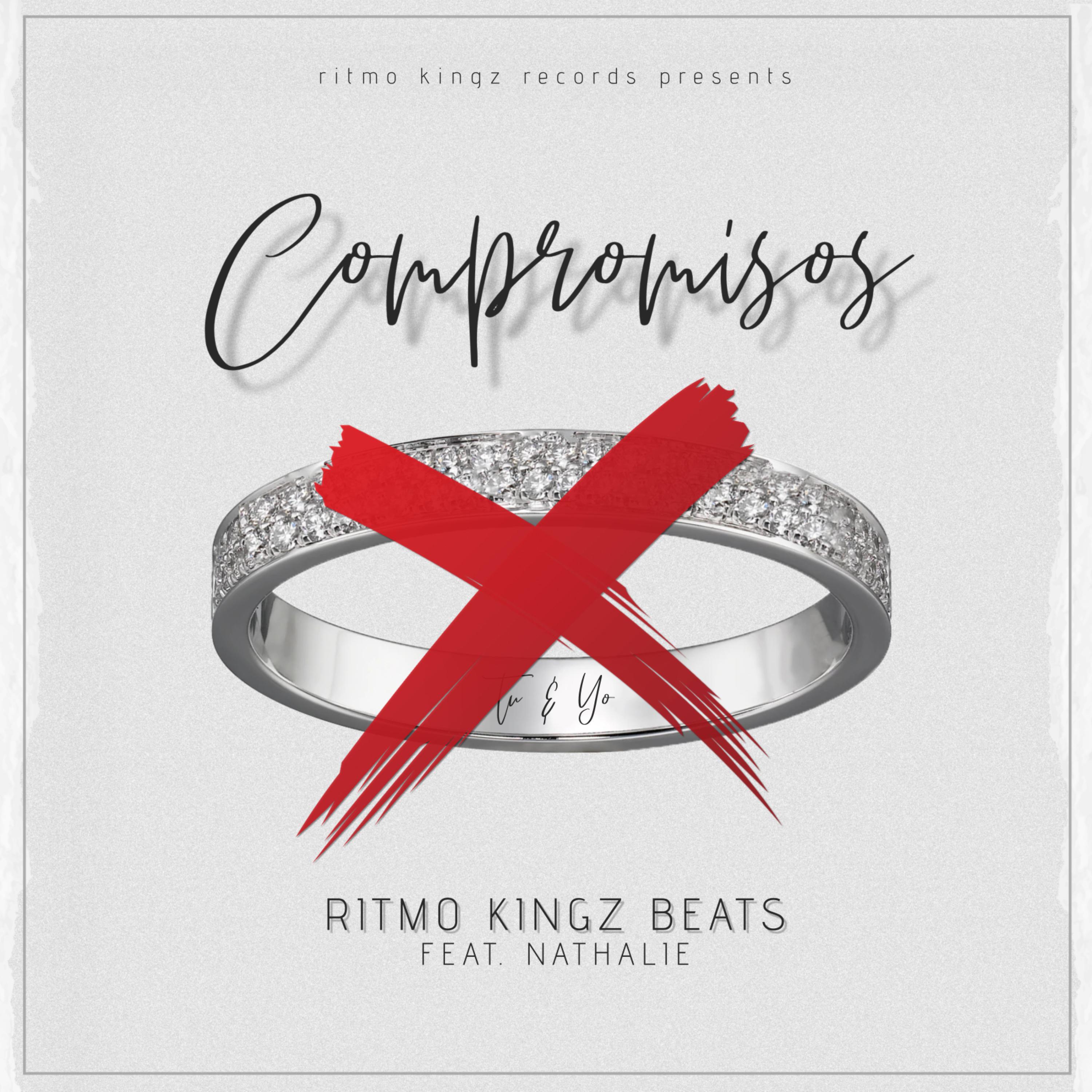 Ritmo Kingz Beats - Compromisos (feat. Nathalie)