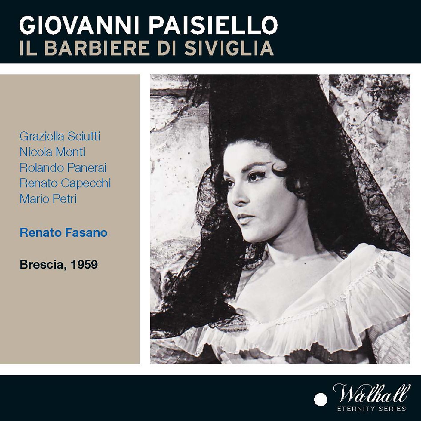 PAISIELLO, G.: Barbiere di Siviglia (Il) (The Barber of Seville) (Sciutti, Monti, Panerai, Capecchi, Colegium Musicum Italicum, Fasano) (1955-1959)