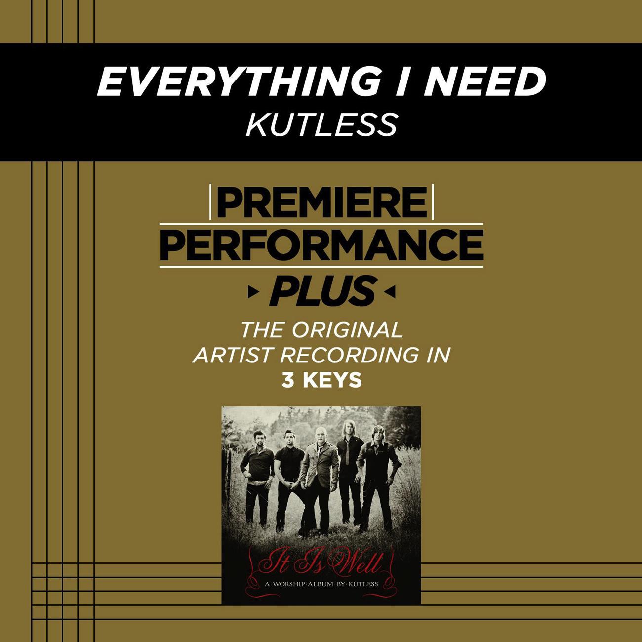 Premiere Performance Plus: Everything I Need专辑