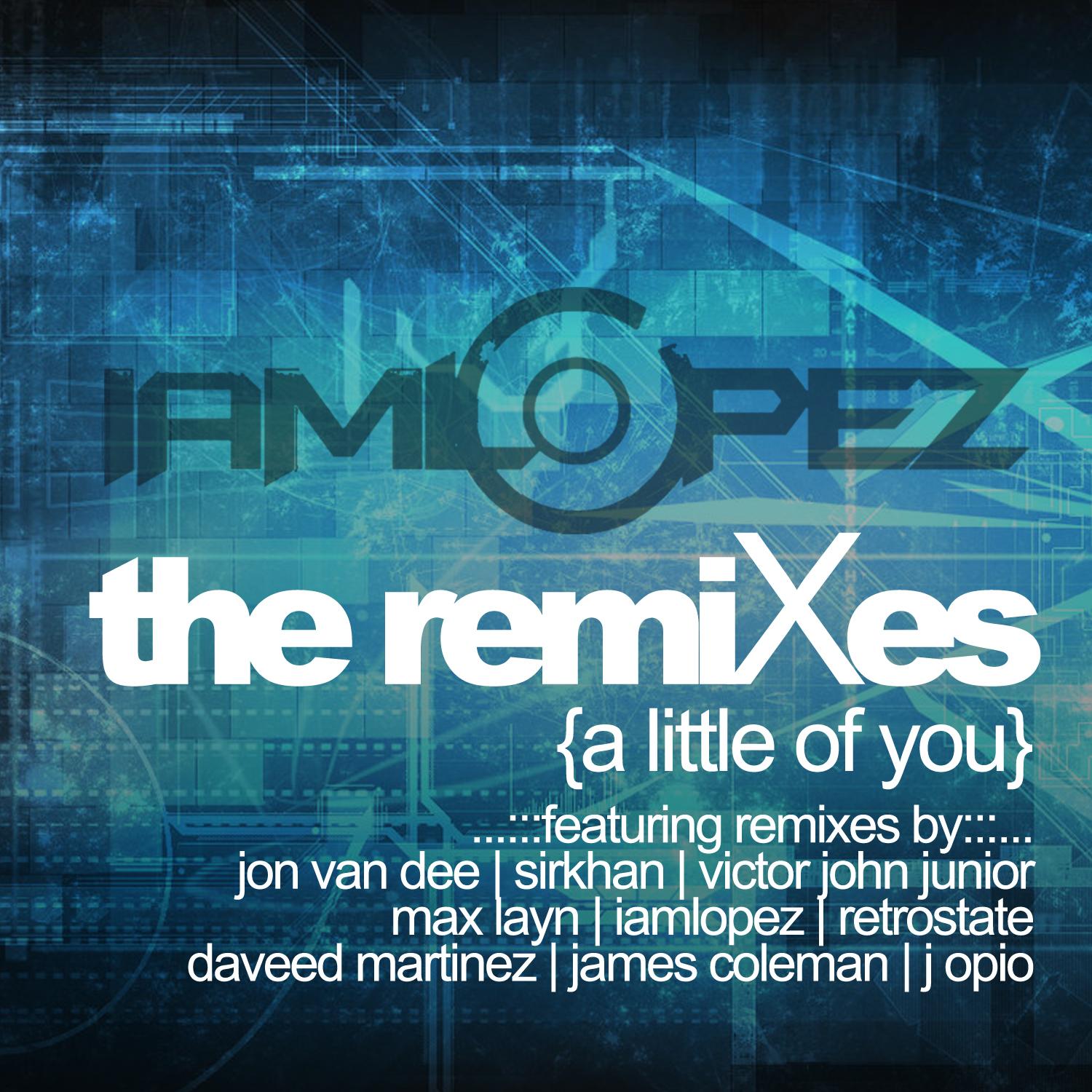 A Little of You (The Remixes)