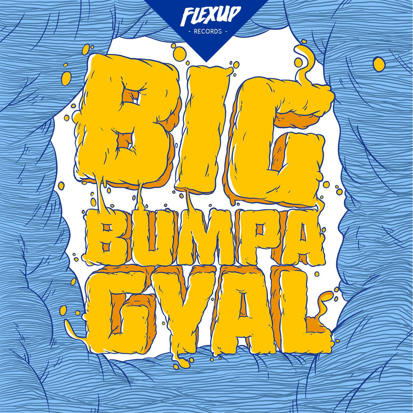 Big Bumpa Gyal专辑