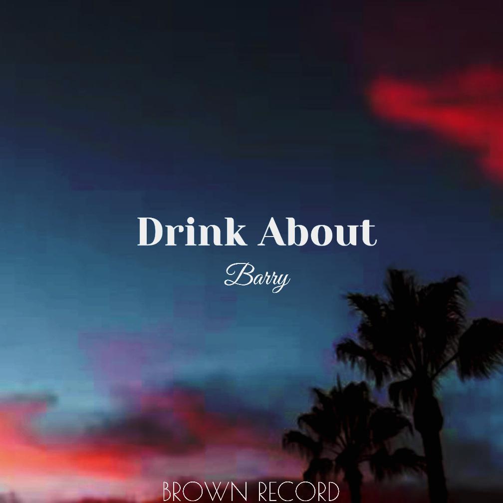 Drink About（Male Version）