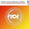 Ferry Tayle - Live For Tomorrow(Jase Thirlwall Remix)