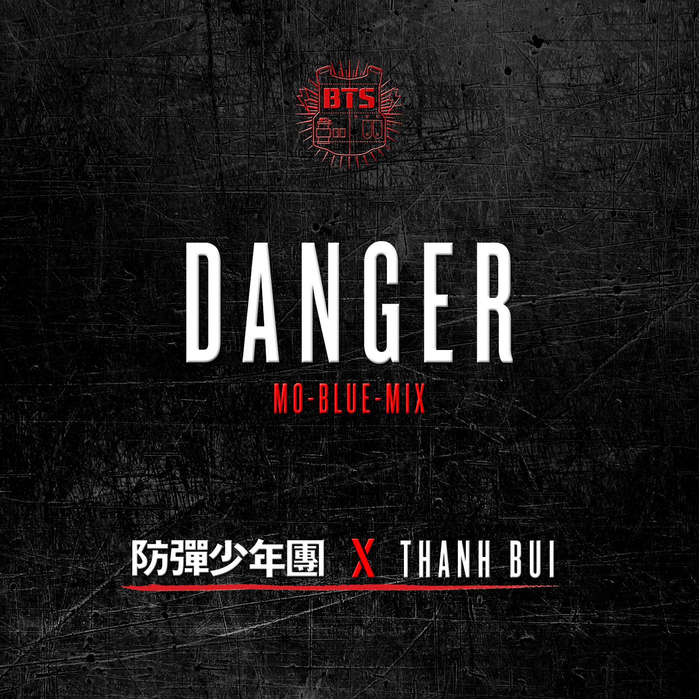 Danger (Mo-Blue-Mix)专辑