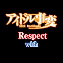 Respect (TVSize)专辑