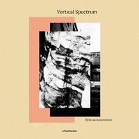 Vertical Spectrum - Aurora w opalach (Original Mix)