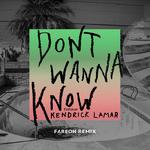 Don't Wanna Know (Fareoh Remix)专辑