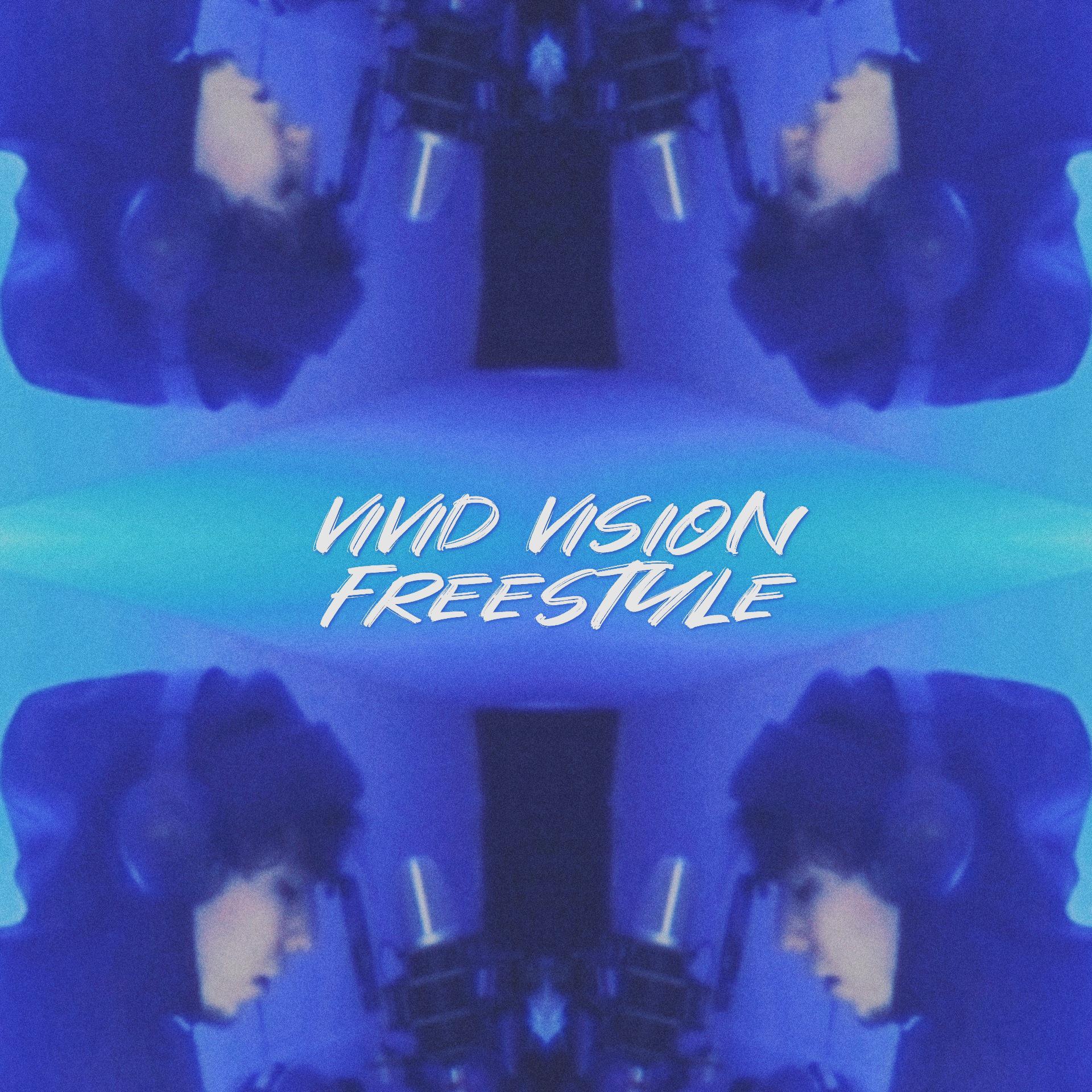 Vivid Vision Freestyle For 低声呐喊