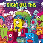 Night Like This (The Remixes)专辑