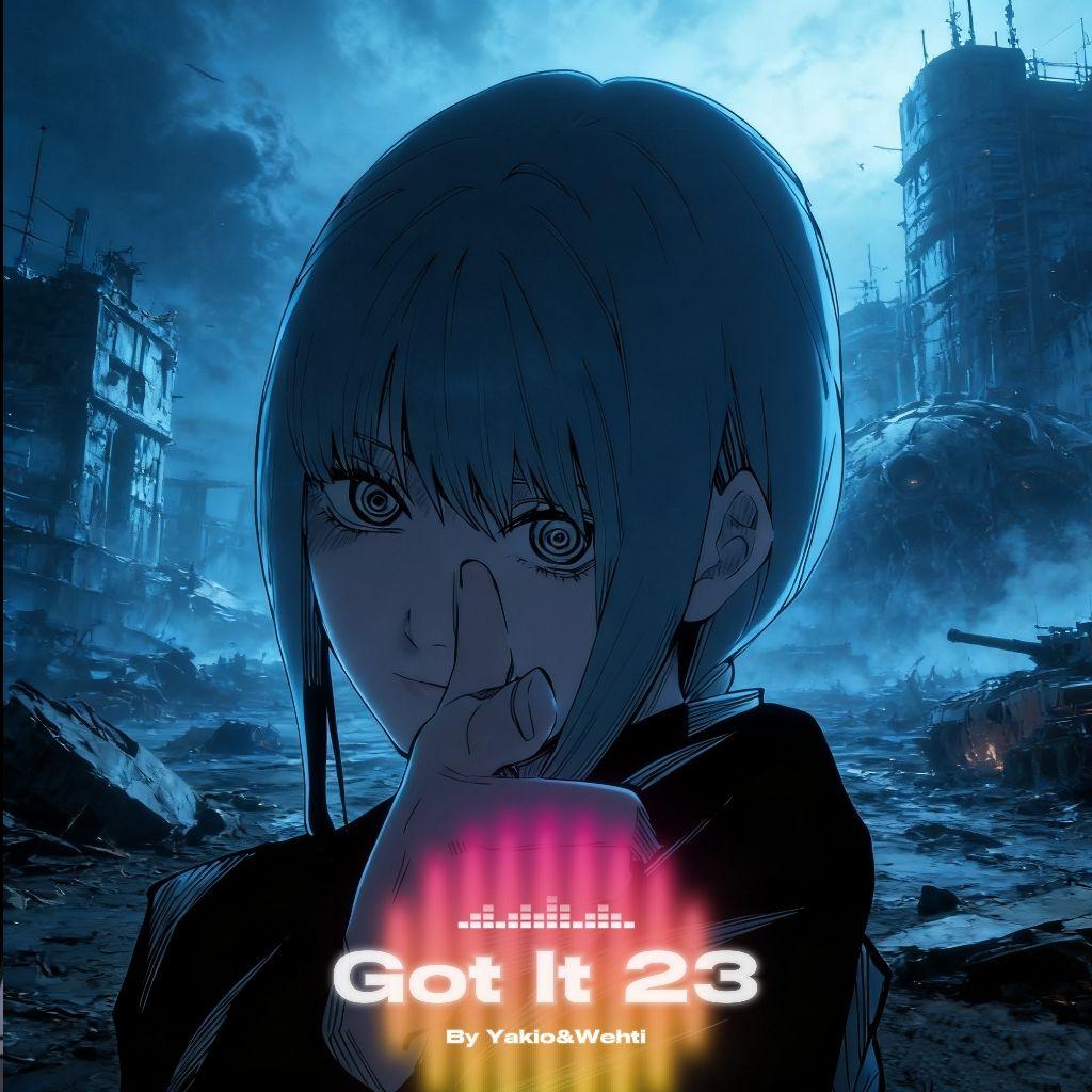 Got It 23 (Stutter House)