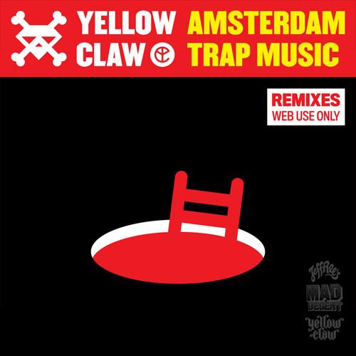 Amsterdam Trap Music (Remixes)专辑