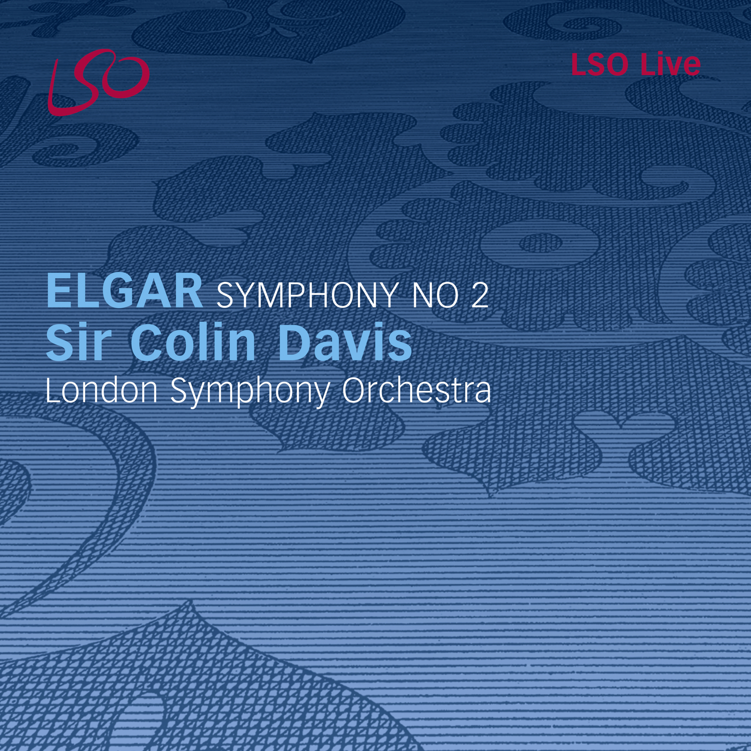 Elgar: Symphony No. 2