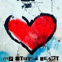 My stupid heart (Kids Version)专辑