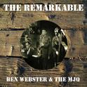 The Remarkable Ben Webster the Mjq专辑