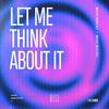 Dualities - Let Me Think About It (Extended Mix)