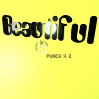 Punch[韩] - Beautiful (精消 带伴唱)伴奏