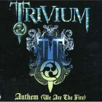 Trivium - Anthem We Are The Fire ( Unofficial Instrumental )