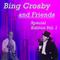 Bing and Friends Vol. 1专辑