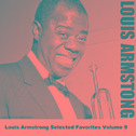 Louis Armstrong Selected Favorites, Vol. 9专辑