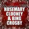 Christmas With Rosemary Clooney & Bing Crosby专辑