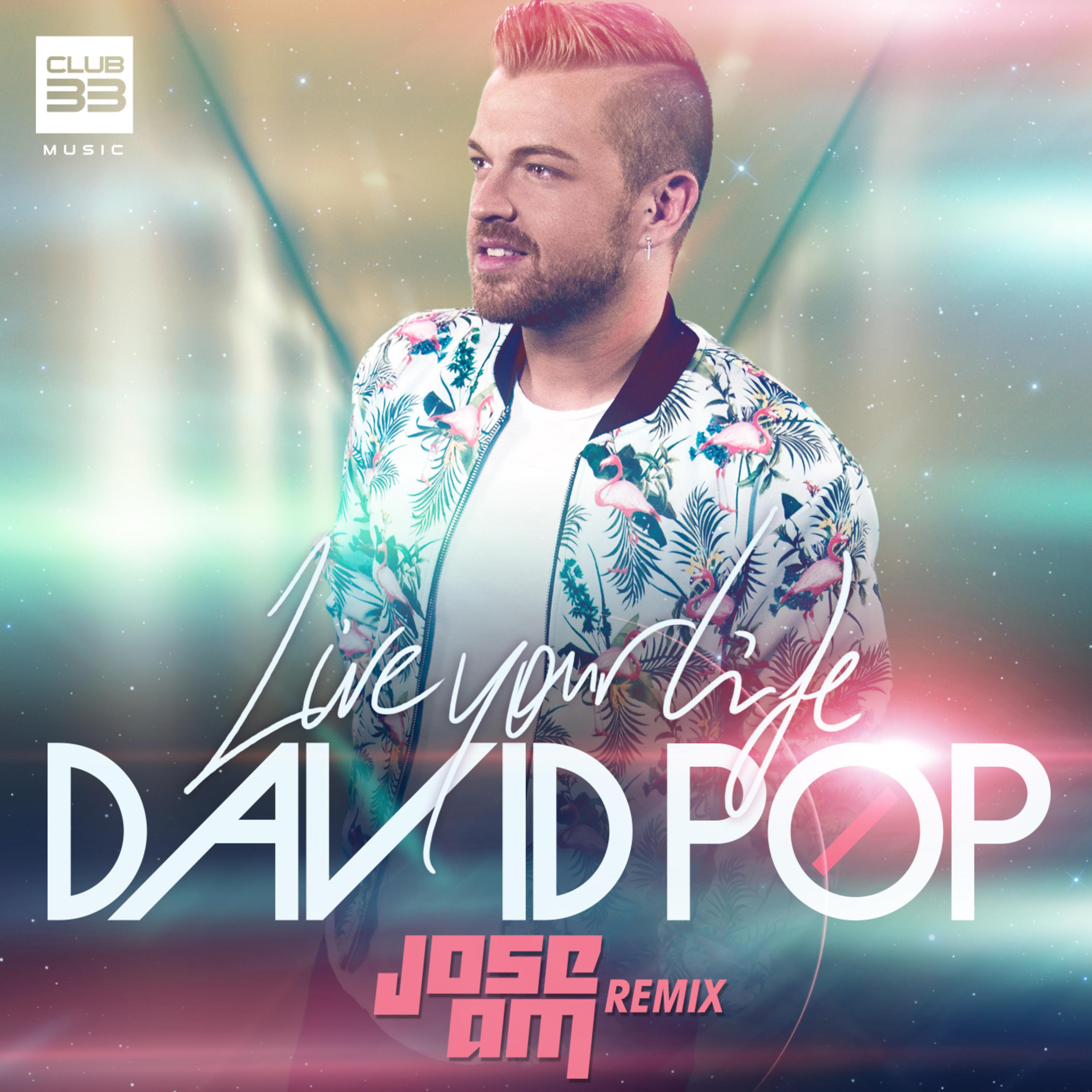 Live Your Life (Jose AM Remix Radio)专辑