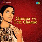 Channa Ve Teri Chaane专辑