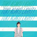 TOKI ASAKO "LIGHT!" ～CM & COVER SONGS～专辑