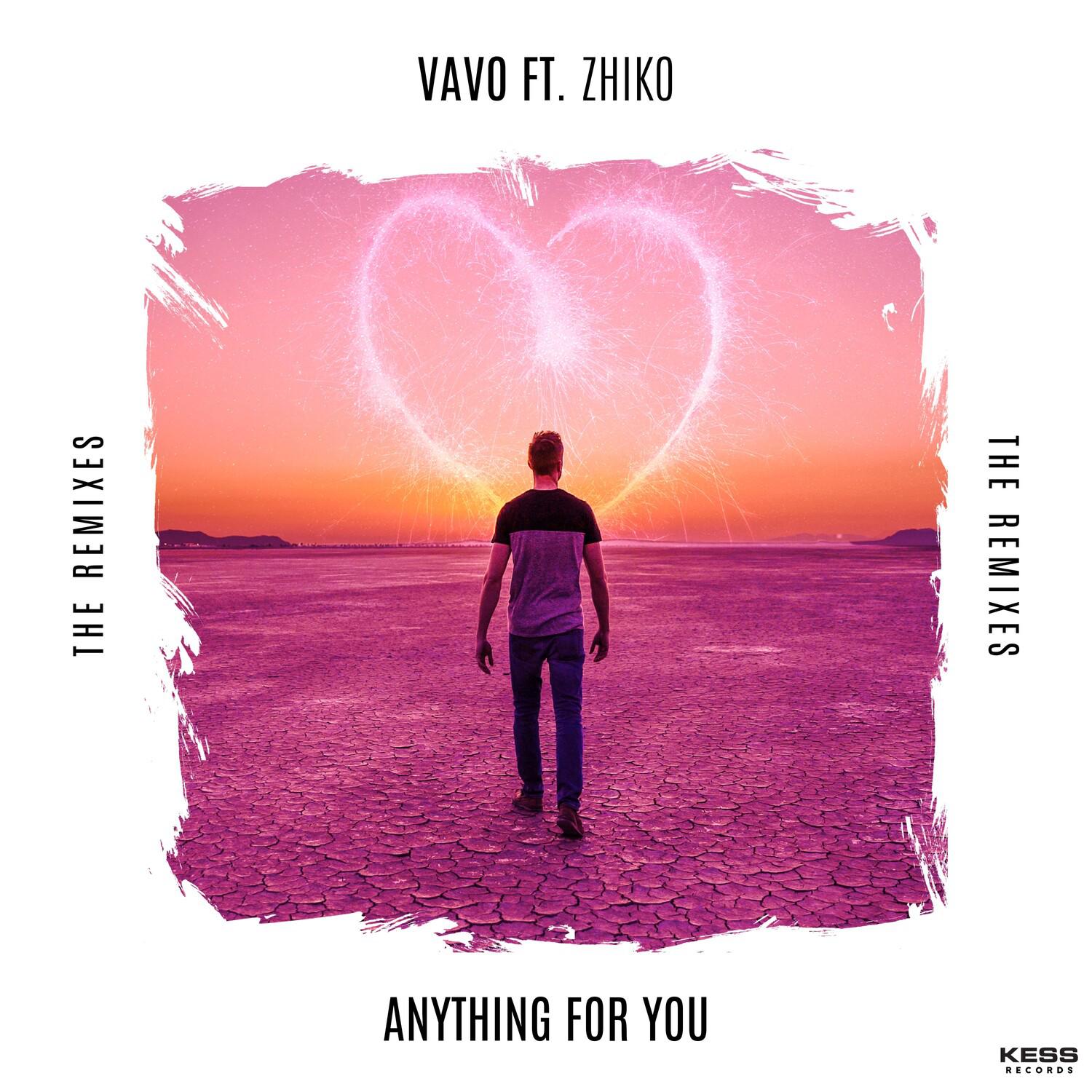 VAVO - Anything For You (VIP Mix)