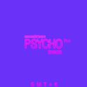 Psycho Pt 2 REMIX专辑