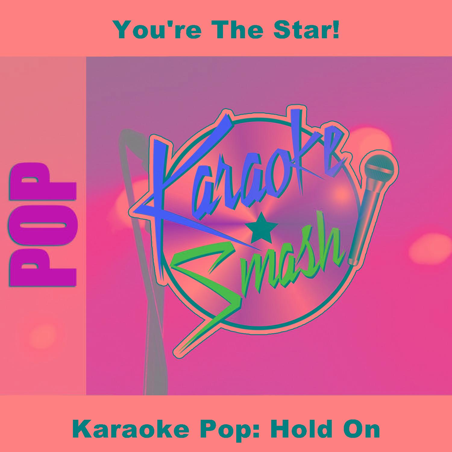Karaoke Pop: Hold On
