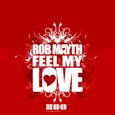 Feel My Love (FT Edition)