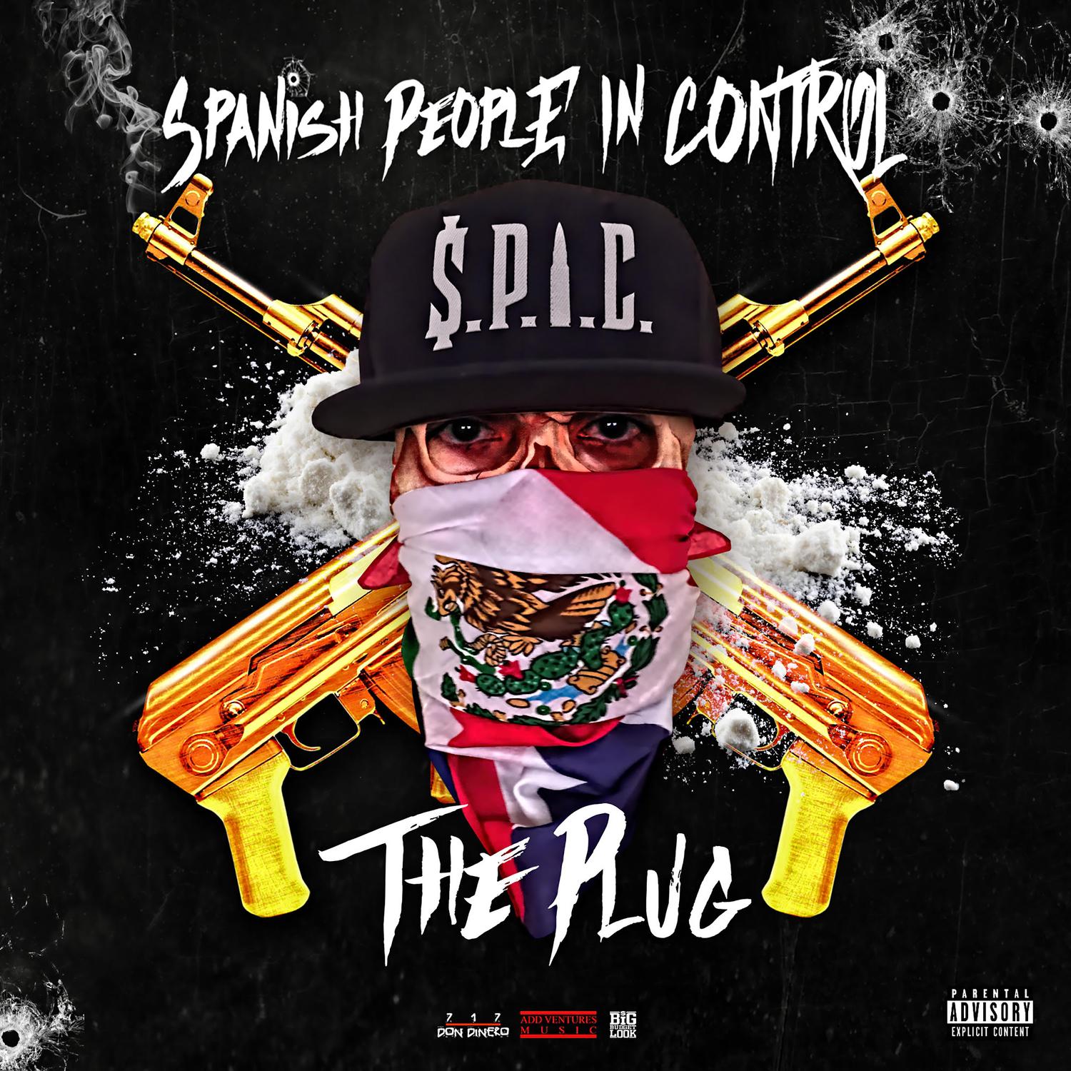 The Plug (S.P.I.C.- Spanish People in Control)