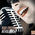 R&B Edition Revolution