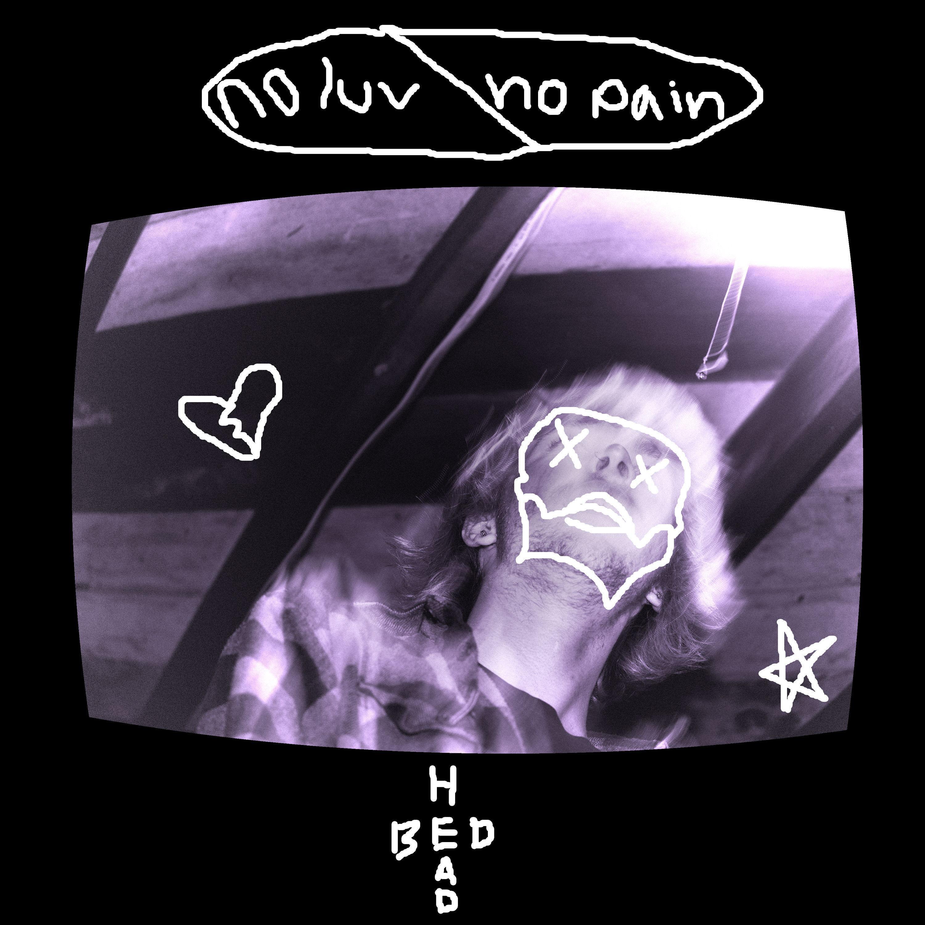no luv, no pain