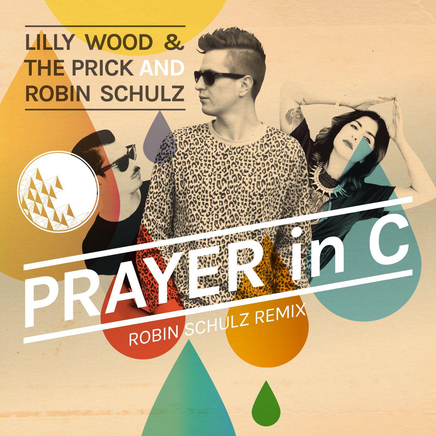 Lilly Wood & The Prick - Prayer in C (Robin Schulz Radio Edit)