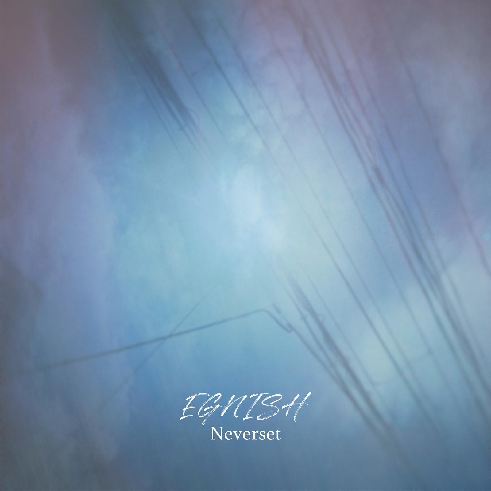 Neverset