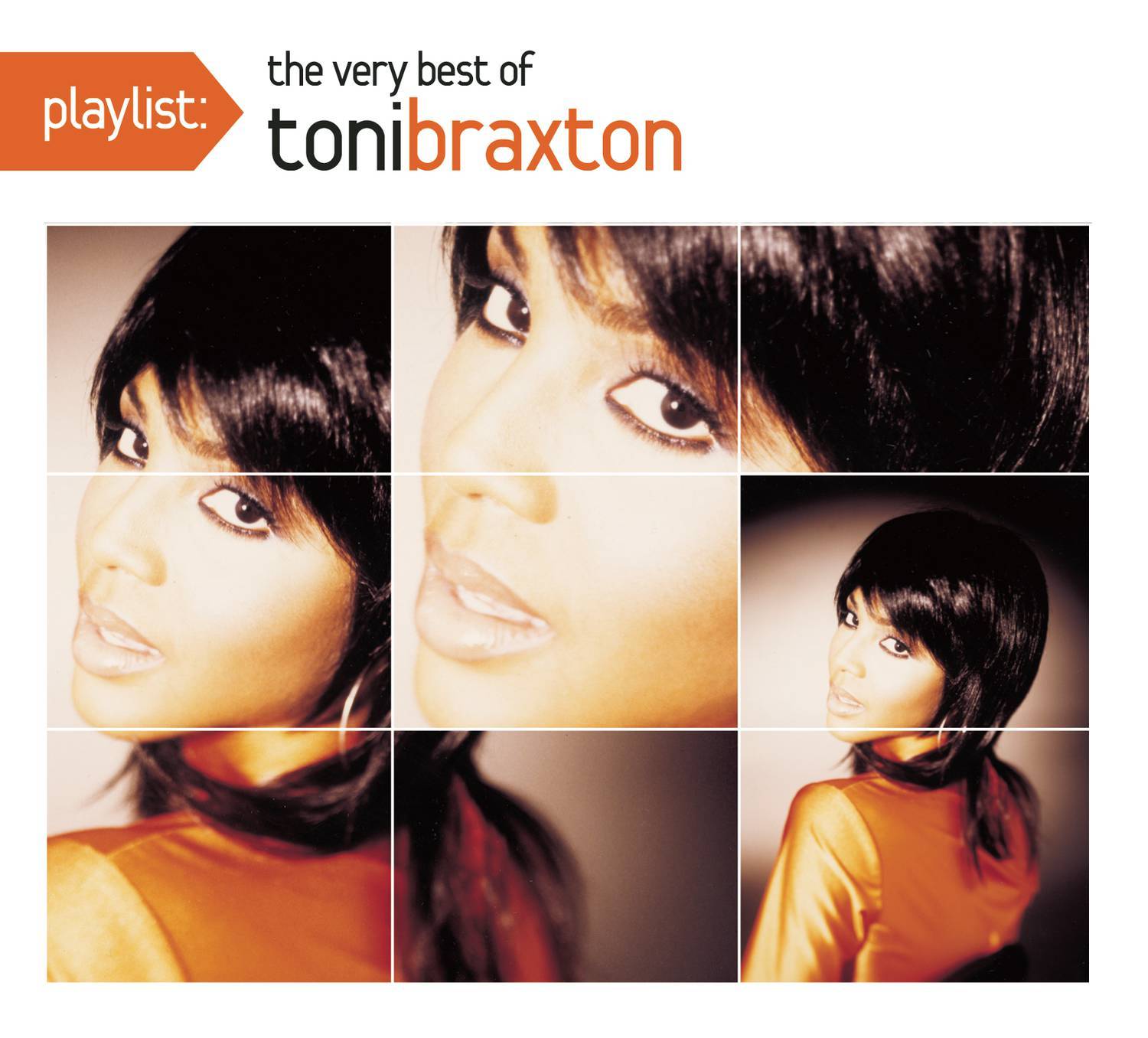 Playlist: The Very Best Of Toni Braxton