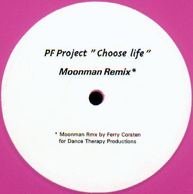Choose Life (Moonman Remix)