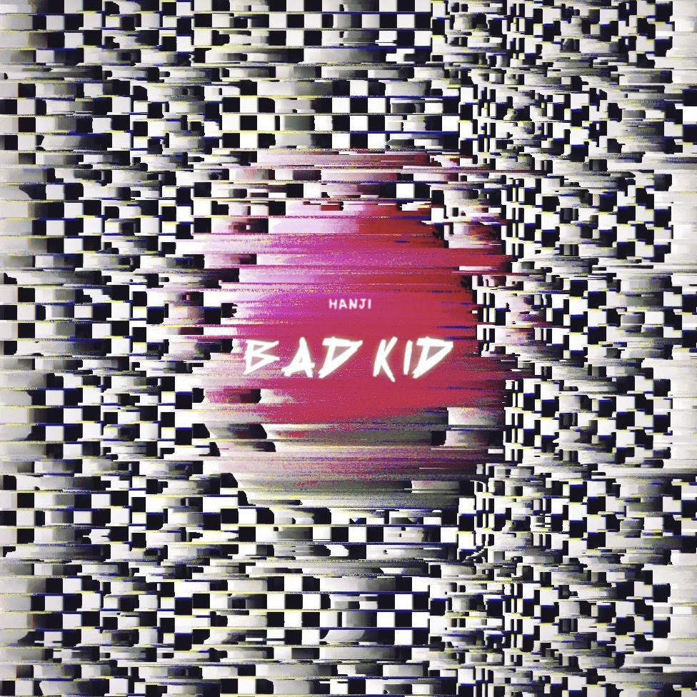 Bad Kid