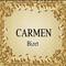 Carmen, Bizet专辑