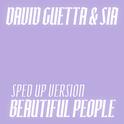 Beautiful People (feat. David Guetta & Sia) [Sped Up Version]专辑