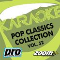 Zoom Karaoke - Pop Classics Collection - Vol. 52专辑